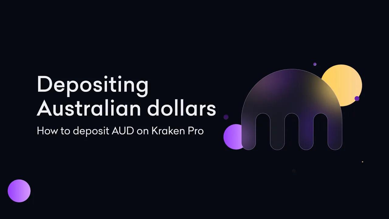 🇦🇺 How to deposit AUD on Kraken Pro thumbnail