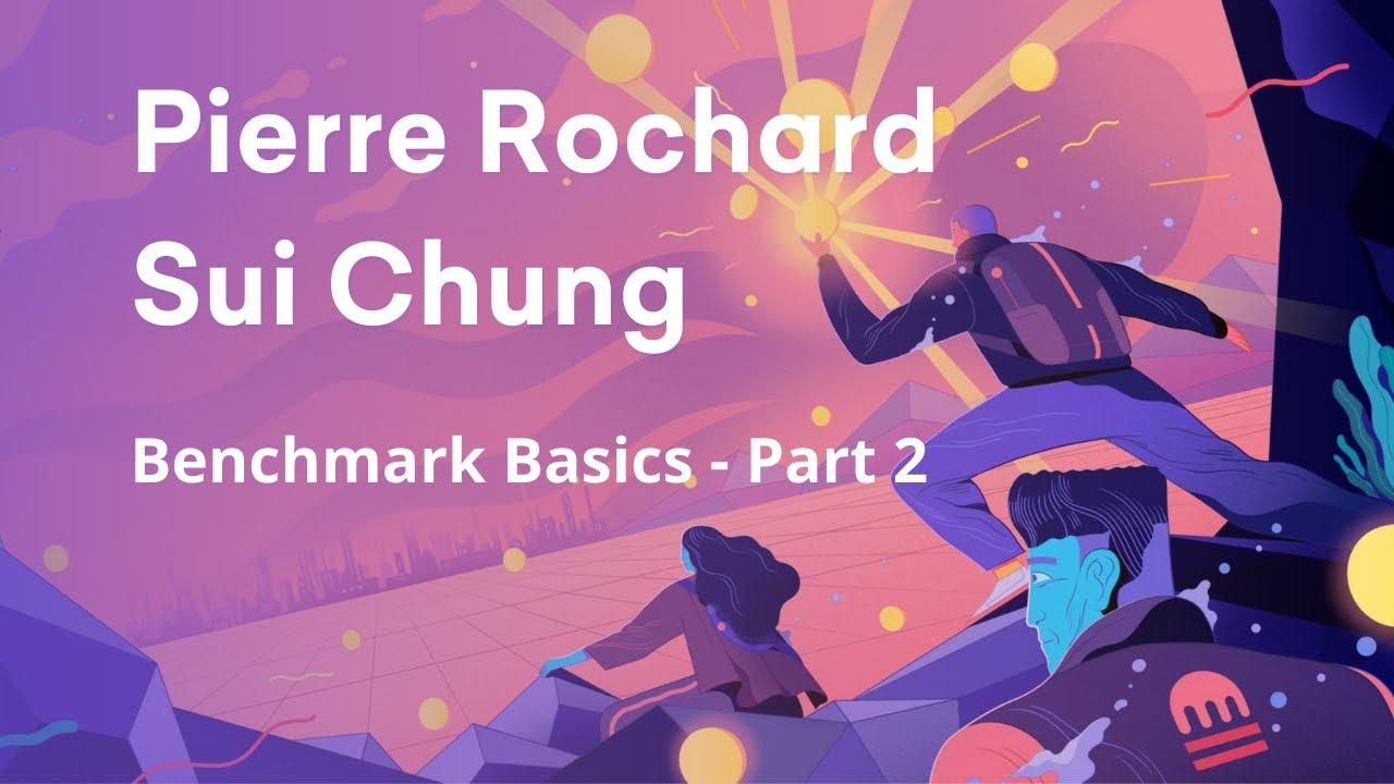 Benchmark Basics - Part 2 thumbnail