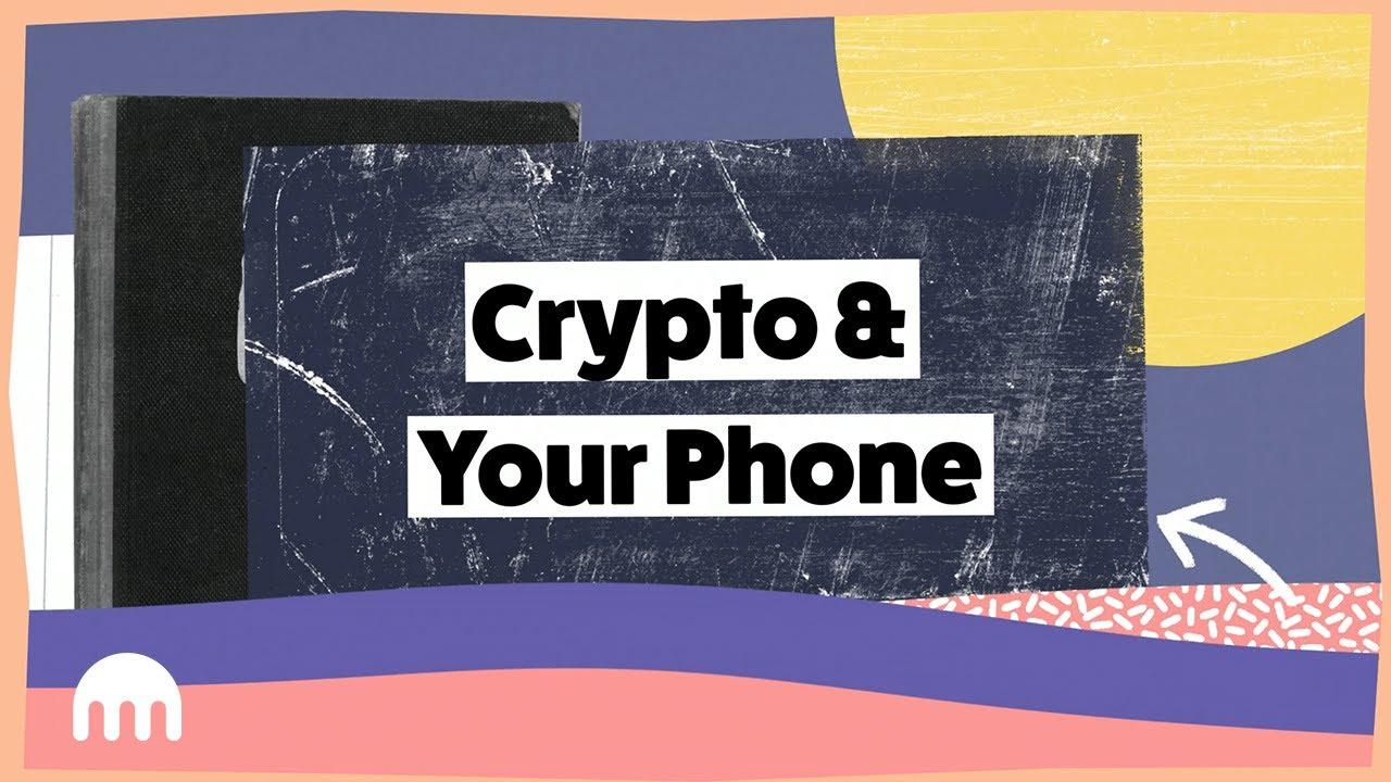 Crypto and Your Phone thumbnail