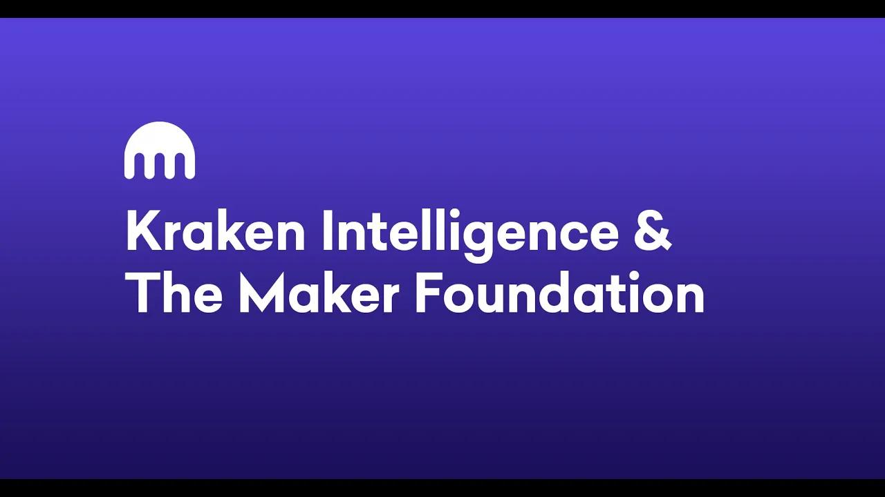 Kraken Intelligence & The Maker Foundation Webinar thumbnail