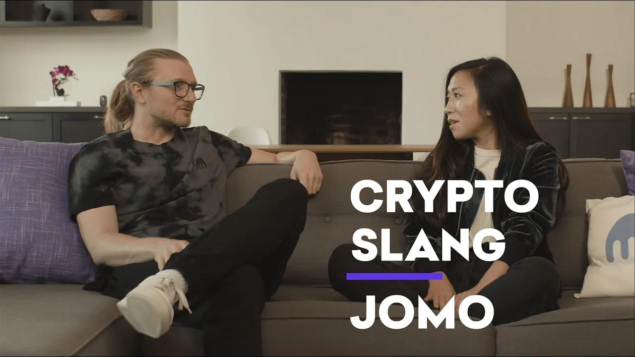 Crypto Slang: JOMO thumbnail