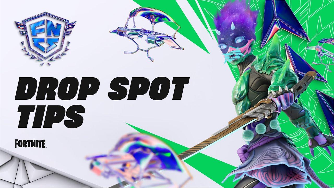 Drop Spot Tips | FNCS 2023 thumbnail