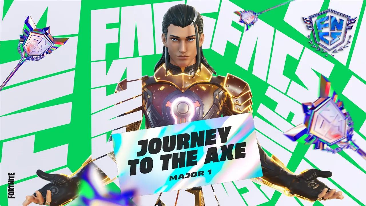 Journey to the Axe | FNCS Major 1 thumbnail