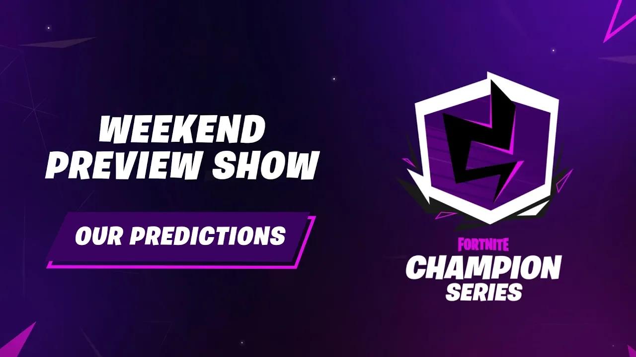 Fortnite Champion Series: Finals Weekend Predictions thumbnail