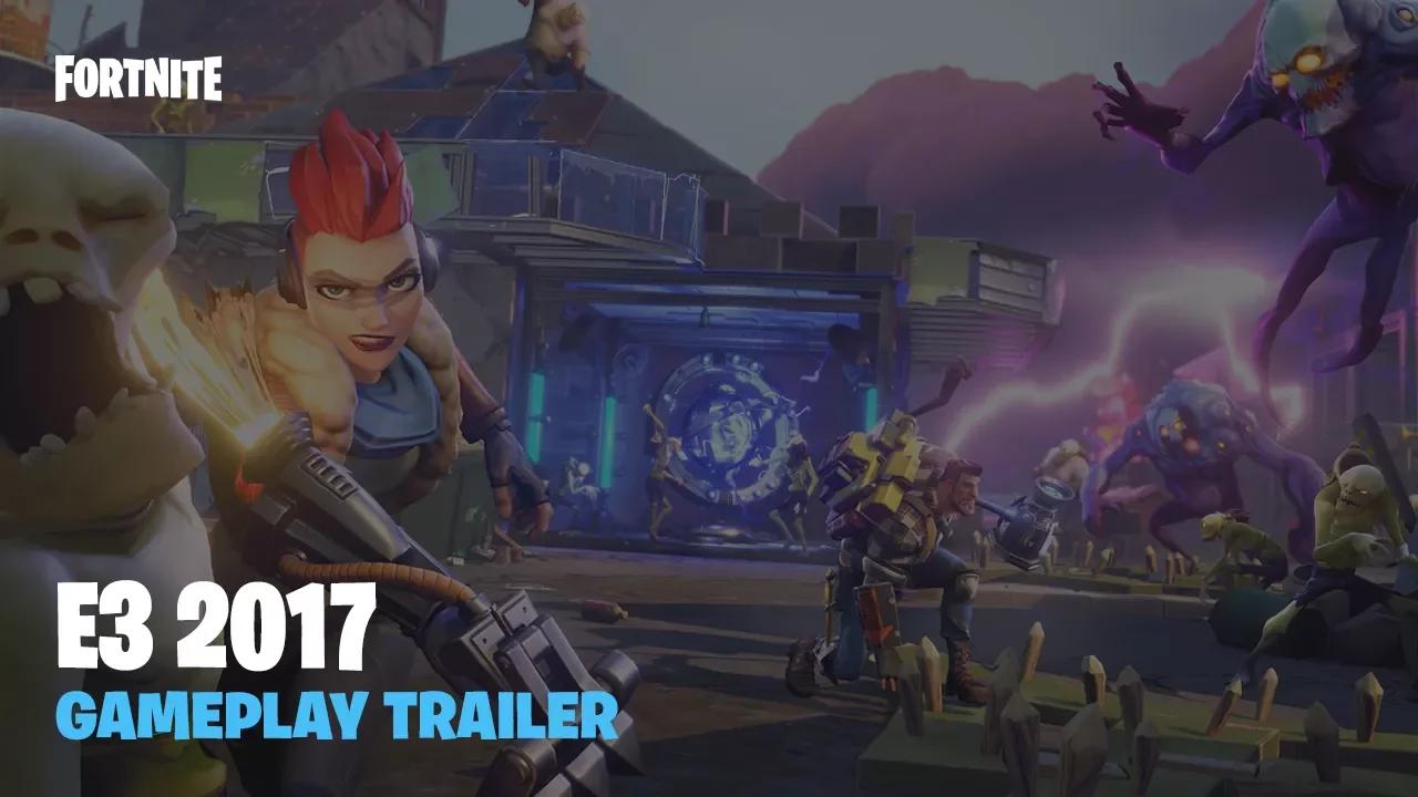 Fortnite - E3 2017 Gameplay Trailer thumbnail