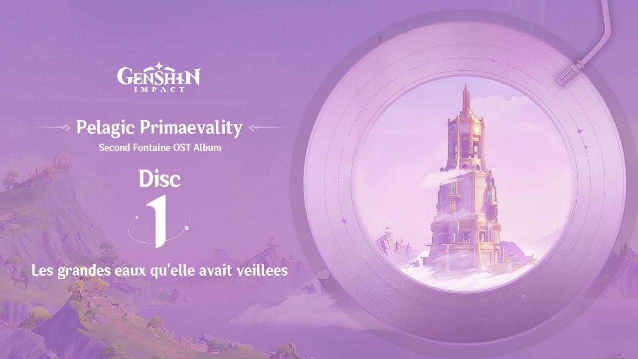 Pelagic Primaevality - Disc 1: Les grandes eaux qu'elle avait veillees｜Genshin Impact thumbnail