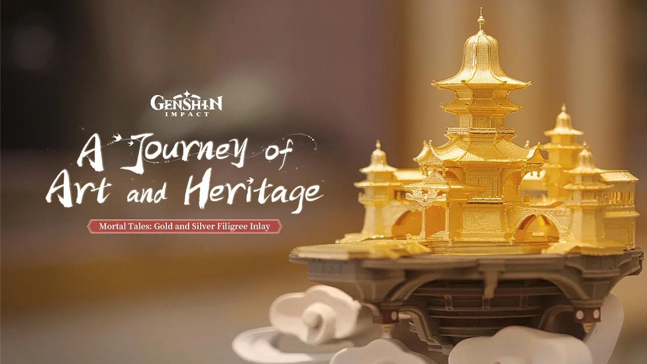 "A Journey of Art and Heritage" - Mortal Tales: Gold and Silver Filigree Inlay | Genshin Impact thumbnail