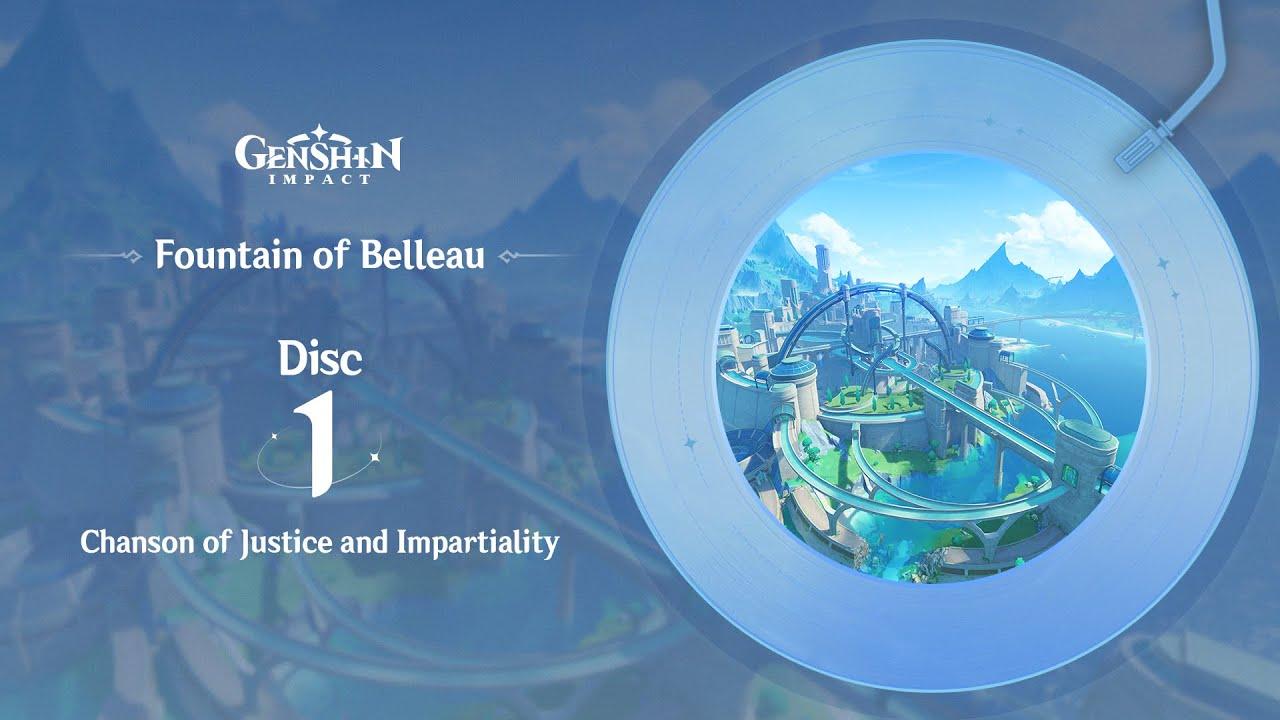 Fountain of Belleau - Disc 1: Chanson of Justice and Impartiality｜Genshin Impact thumbnail