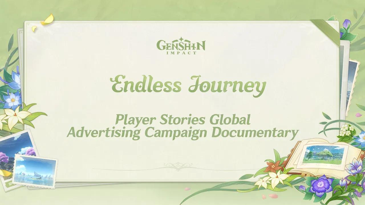 #ENDLESSJOURNEY Player Stories Global Advertising Campaign Documentary | Genshin Impact thumbnail