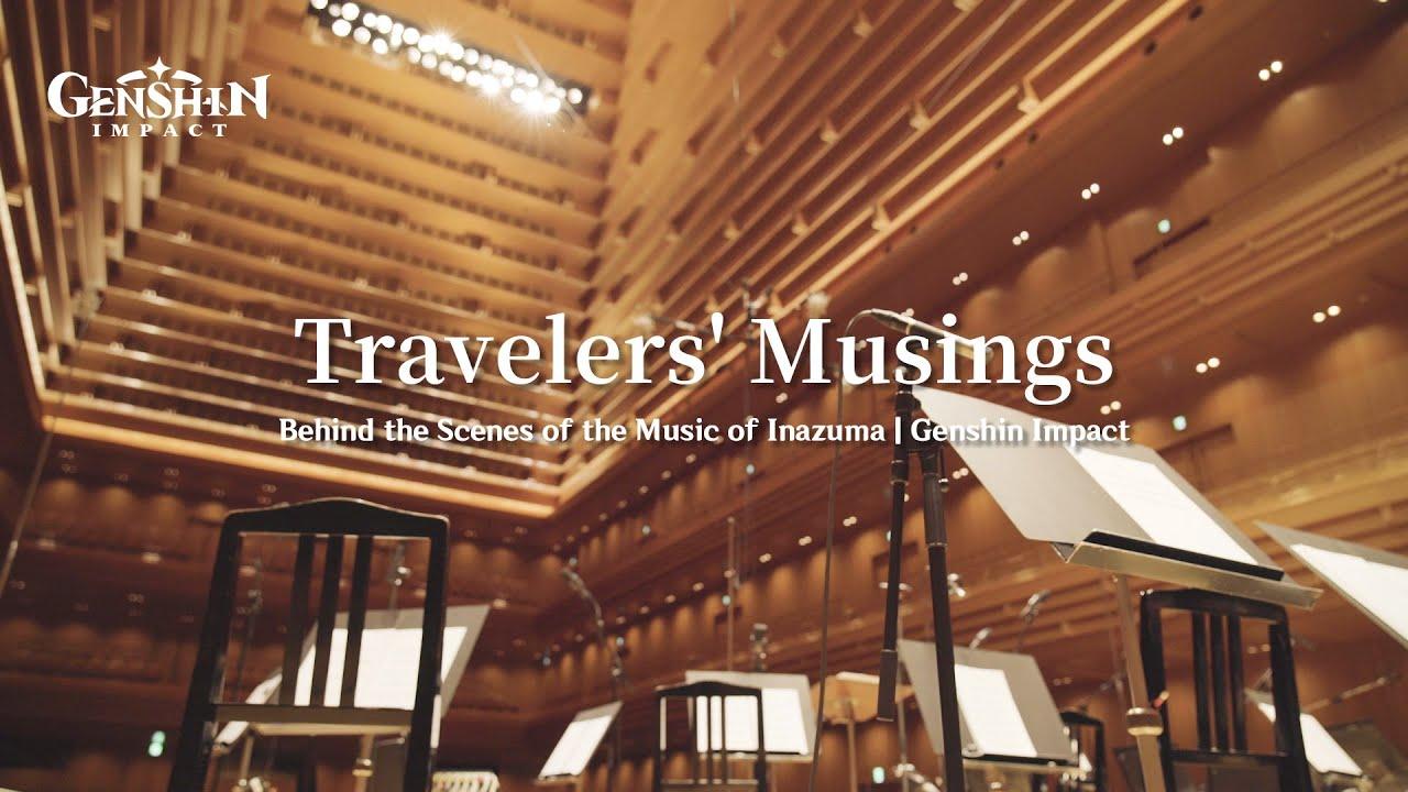 "Travelers' Musings" — Behind the Scenes of the Music of Inazuma | Genshin Impact thumbnail