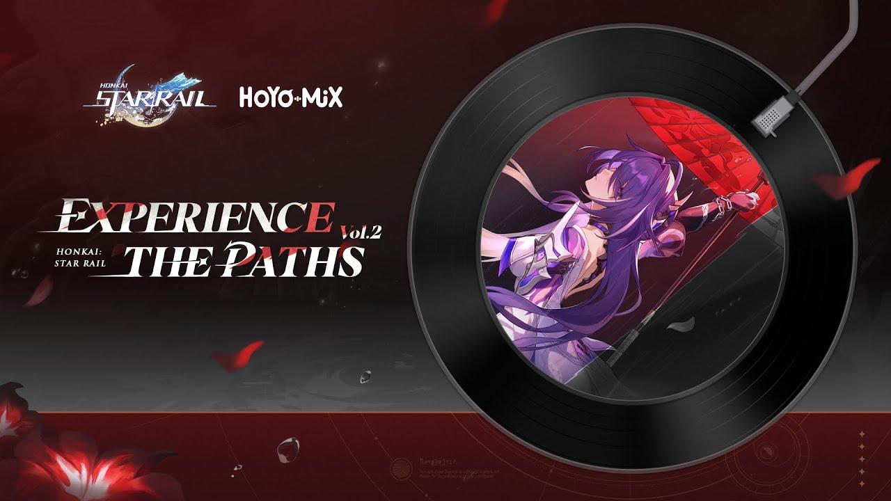 Experience the Paths Vol. 2 (Original Game Soundtrack) | Honkai: Star Rail thumbnail