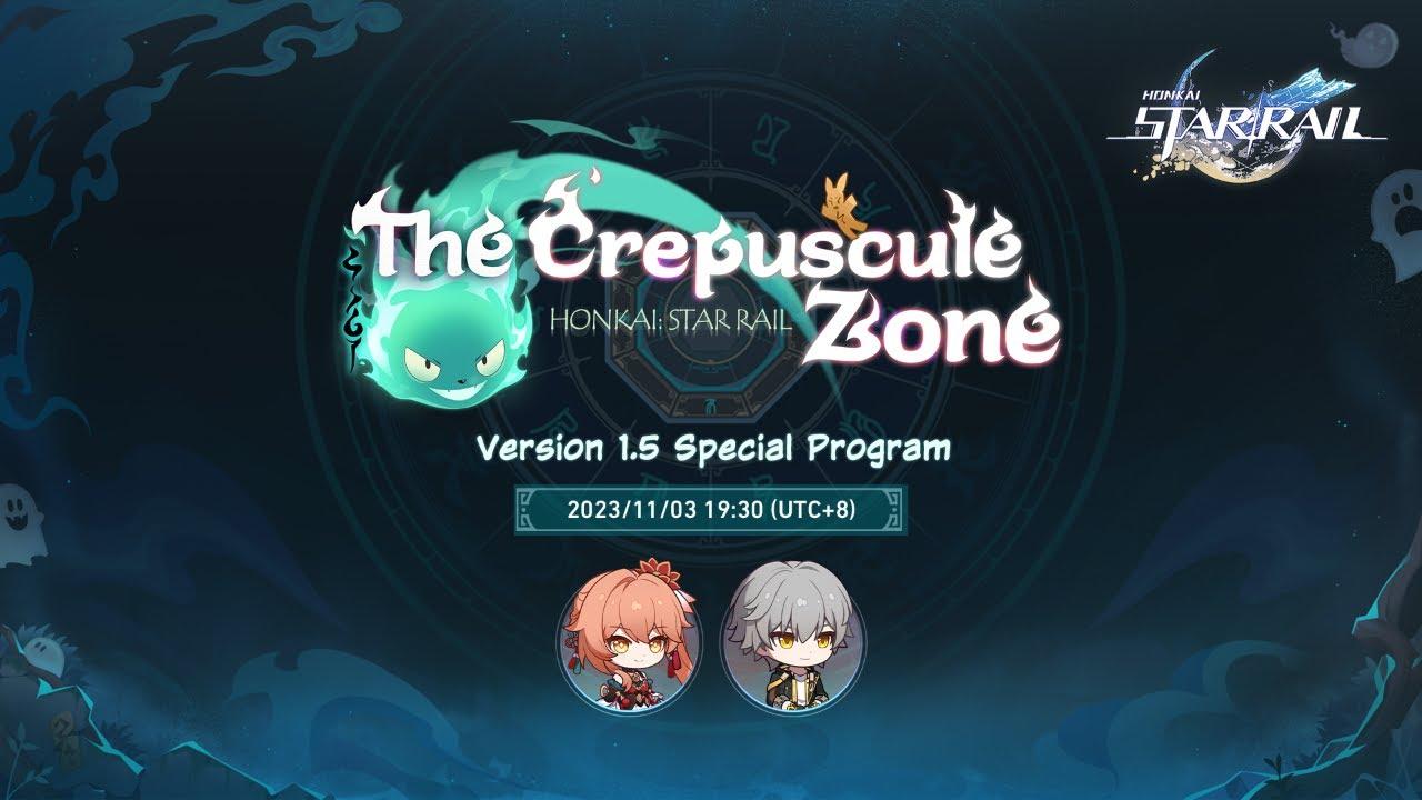 Honkai: Star Rail Version 1.5 "The Crepuscule Zone" Special Program thumbnail