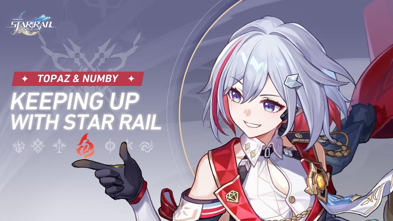 Keeping up with Star Rail—Topaz&Numby: Debt Optimization in Changing Landscapes | Honkai: Star Rail thumbnail