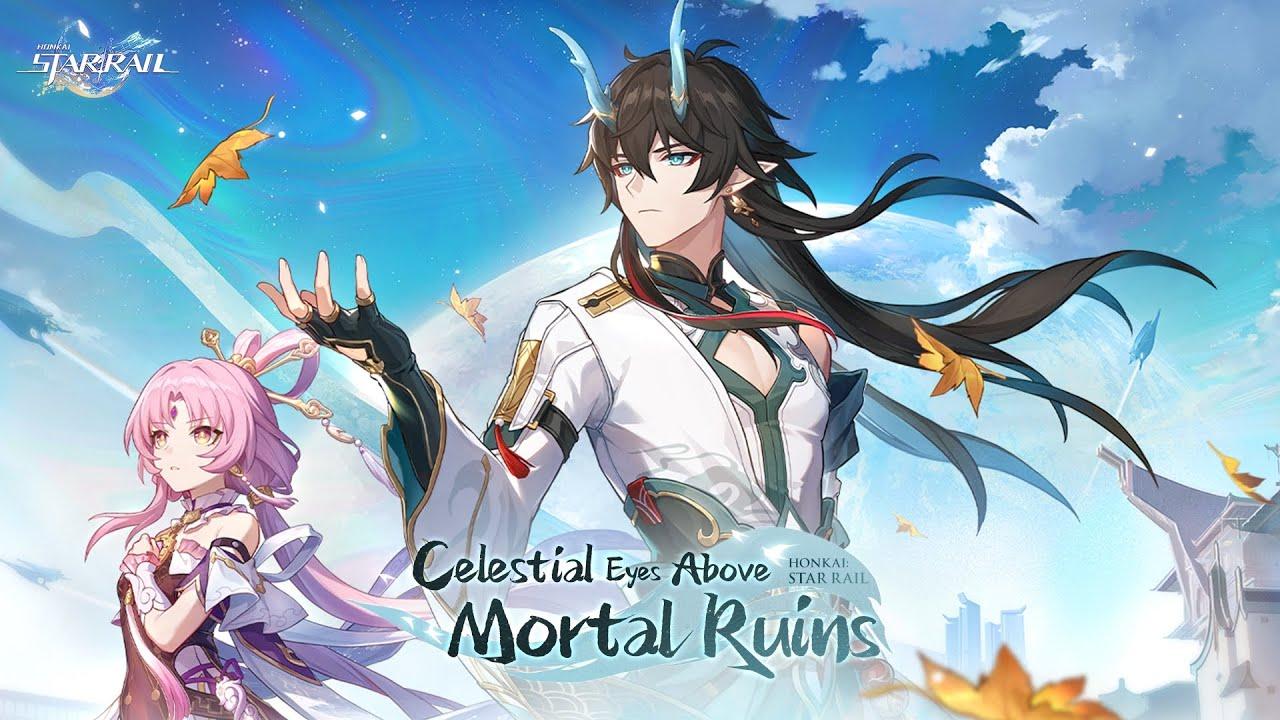 Version 1.3 Trailer - "Celestial Eyes Above Mortal Ruins" | Honkai: Star Rail thumbnail