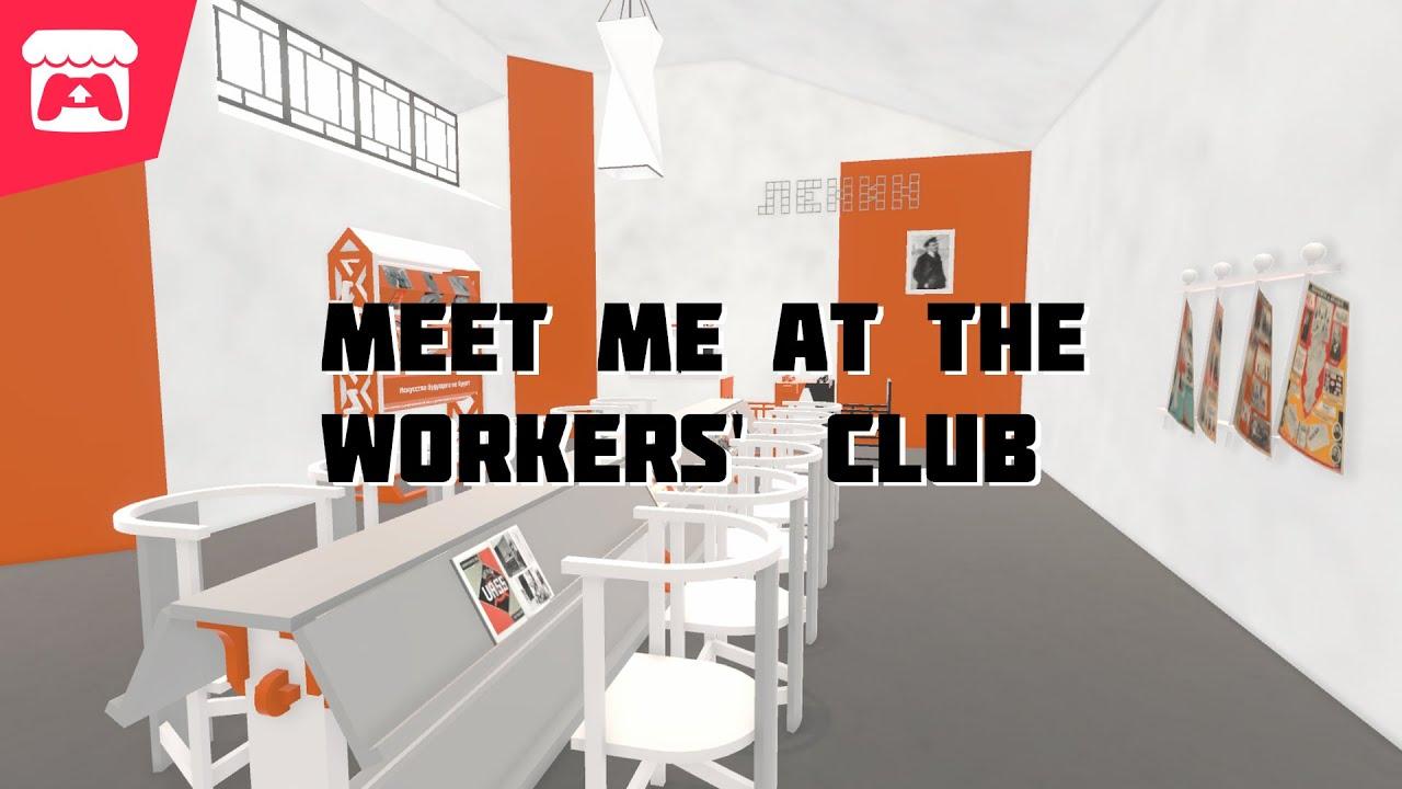 Meet Me at the Workers' Club - A virtual exhibition about art and revolution! thumbnail