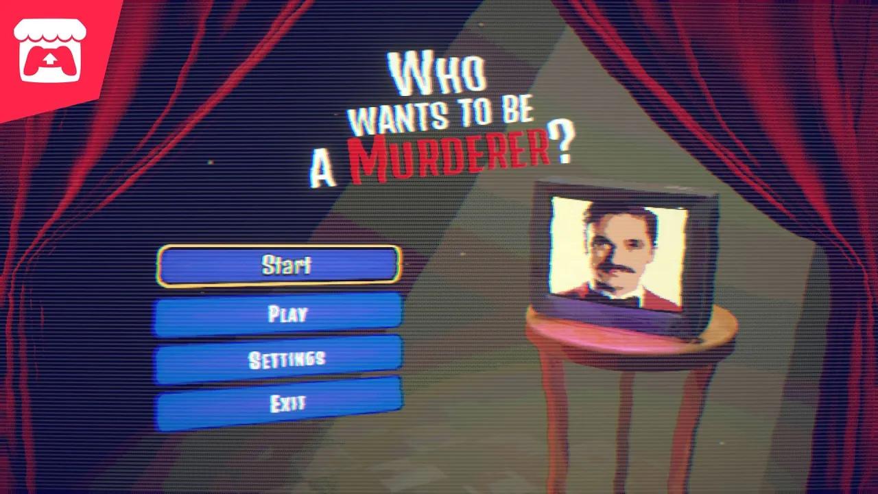 Who Wants to Be a Murderer? - A psychological horror game set in a TV game show! thumbnail