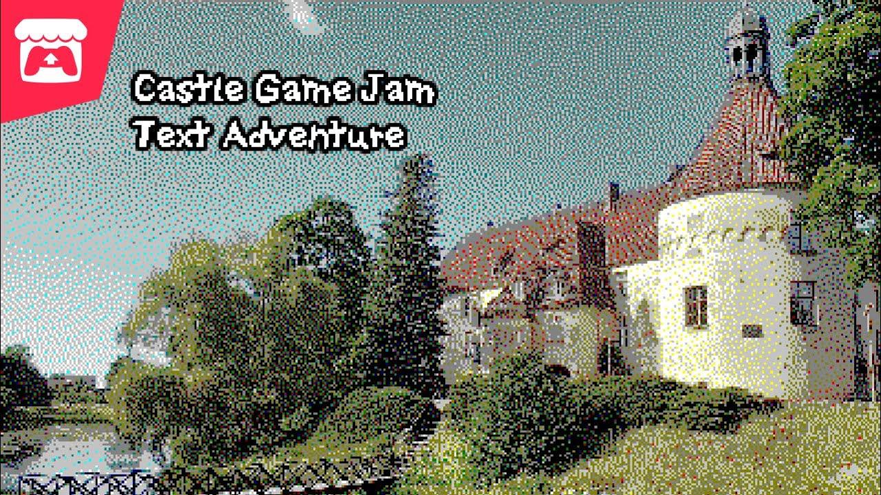 Castle Game Jam Text Adventure - A text adventure about Castle Game Jam! thumbnail