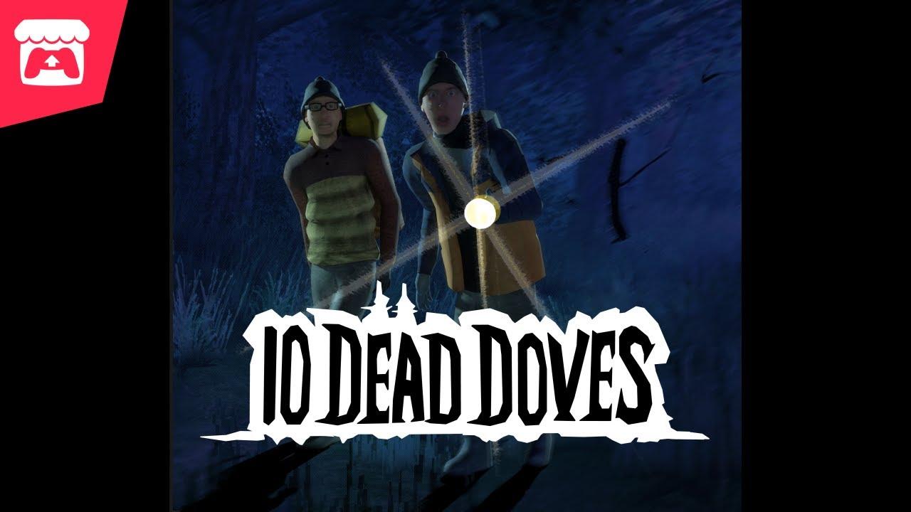 10 Dead Doves - A fixed-perspective horror story set in the heart of the Appalachian wilderness! thumbnail