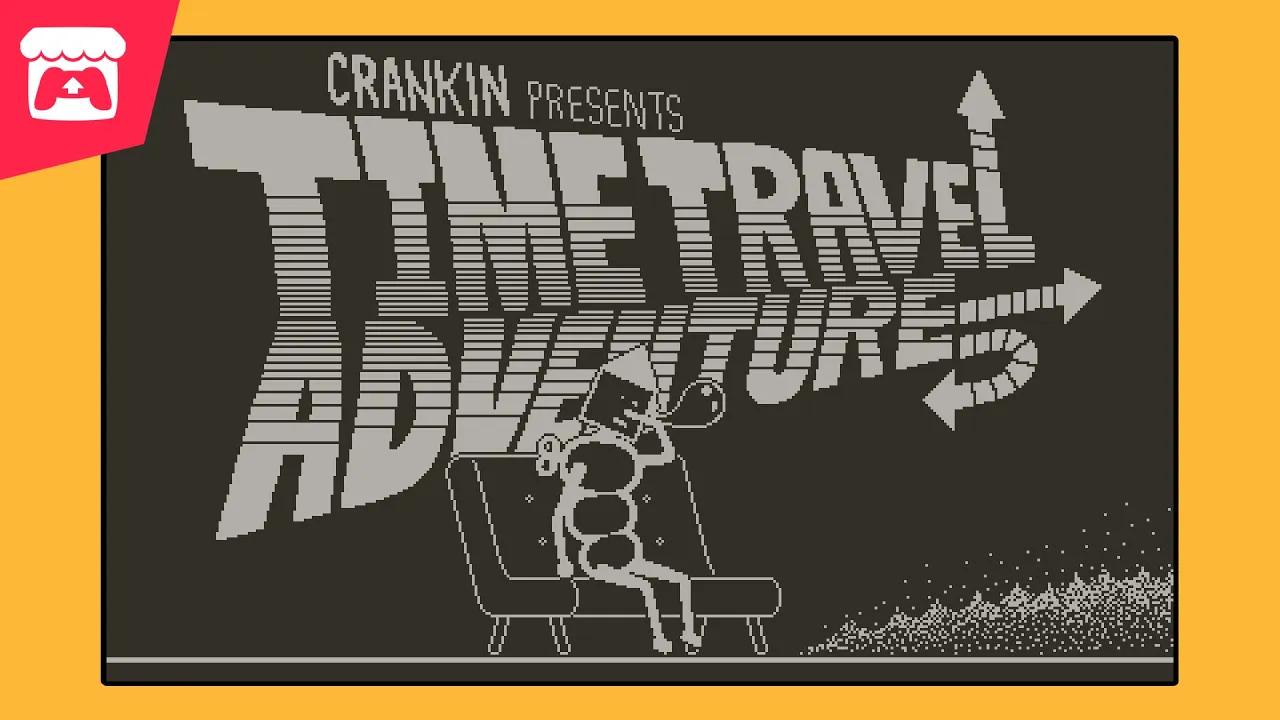 Crankin's Time Travel Adventure - Advance/rewind the timeline and hurry to meet with your loved one! thumbnail