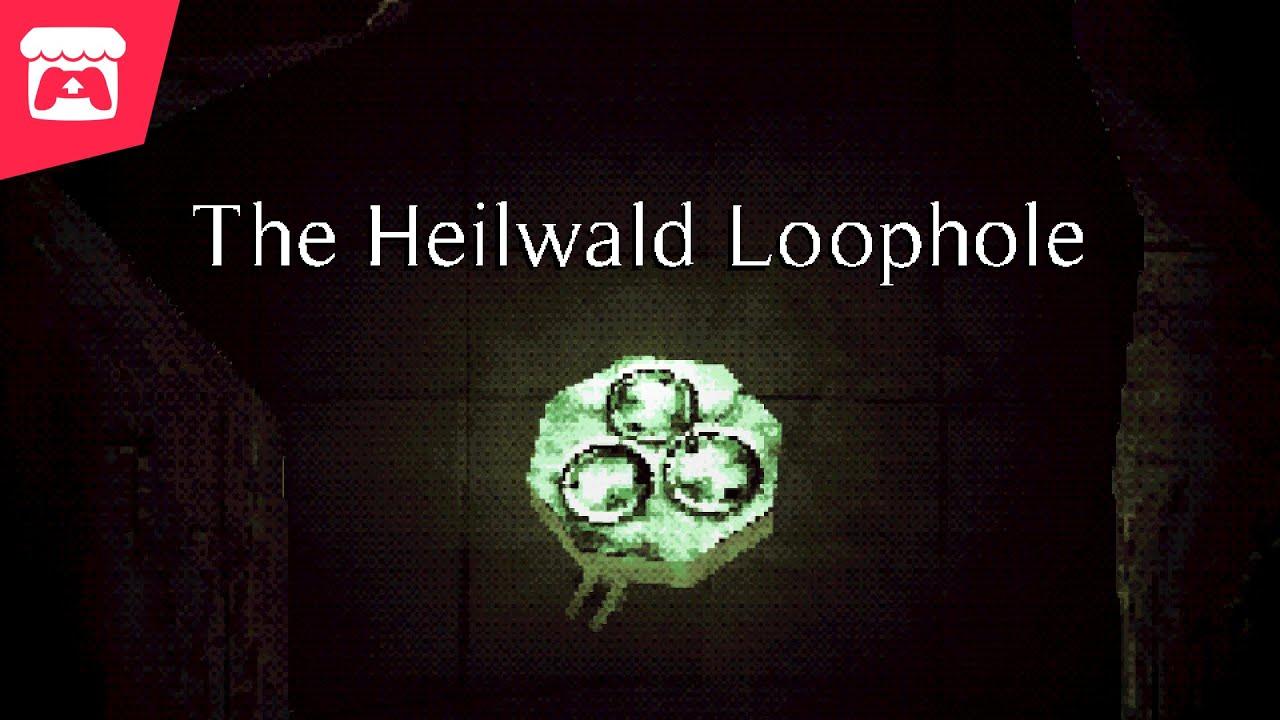 The Heilwald Loophole - A dingy hospital, psychotic staff and a weird loophole! thumbnail