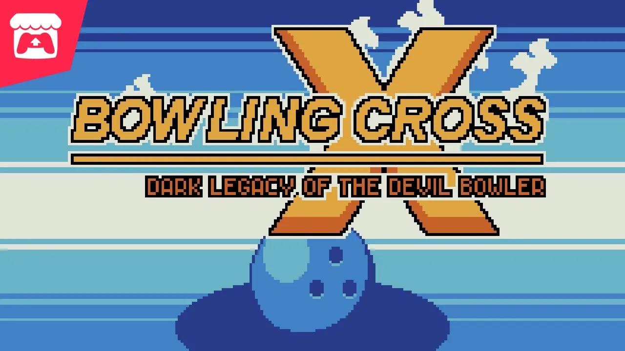 BOWLING CROSS - Use heavily-customized bowling balls to knock down your enemies! thumbnail