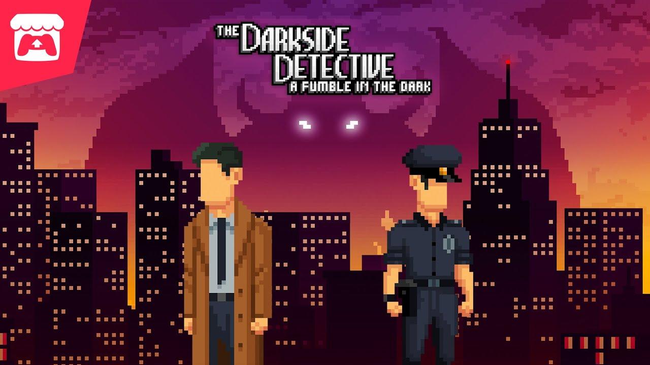 The Darkside Detective: A Fumble in the Dark - A paranormal comedy point and click adventure! thumbnail