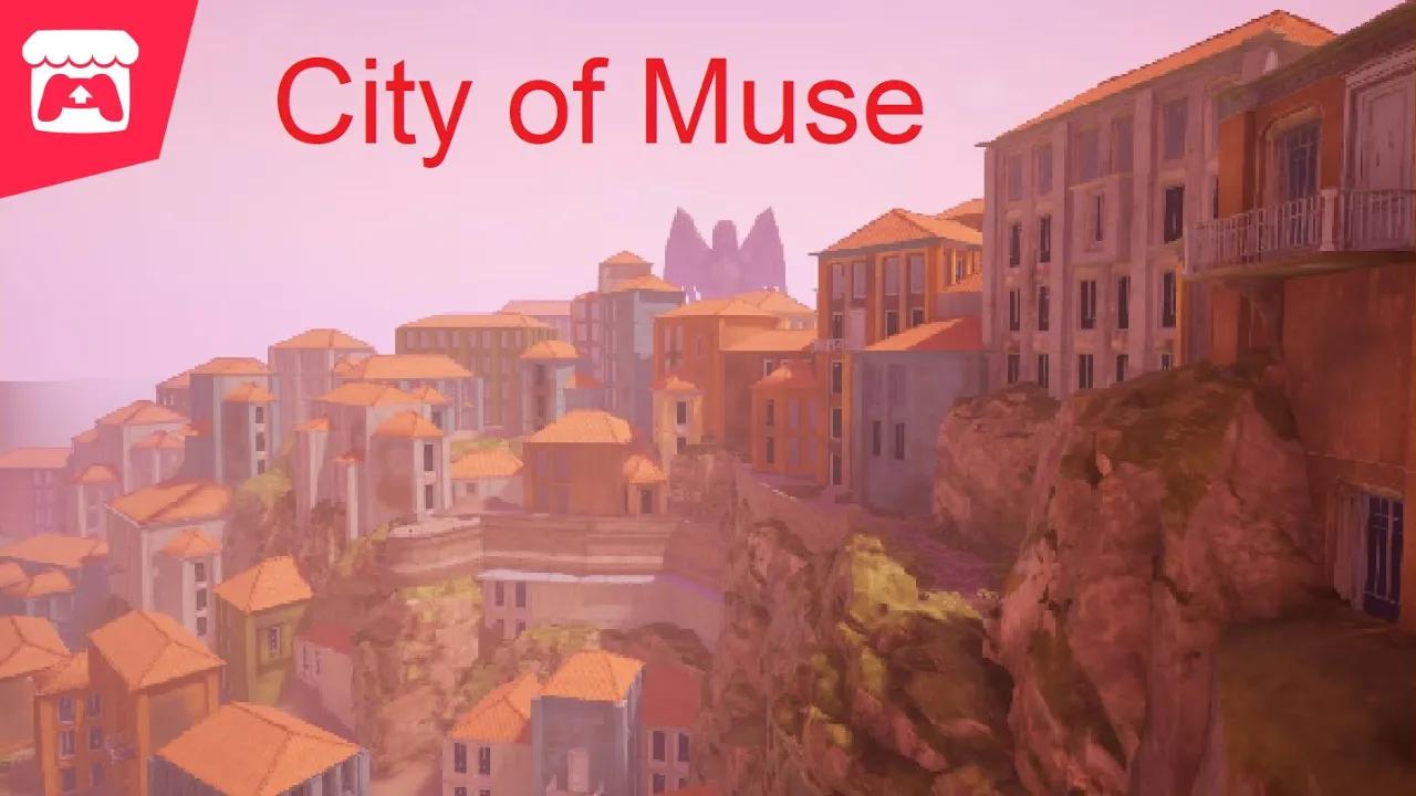 City of Muse - Explore a city and meet its master! thumbnail