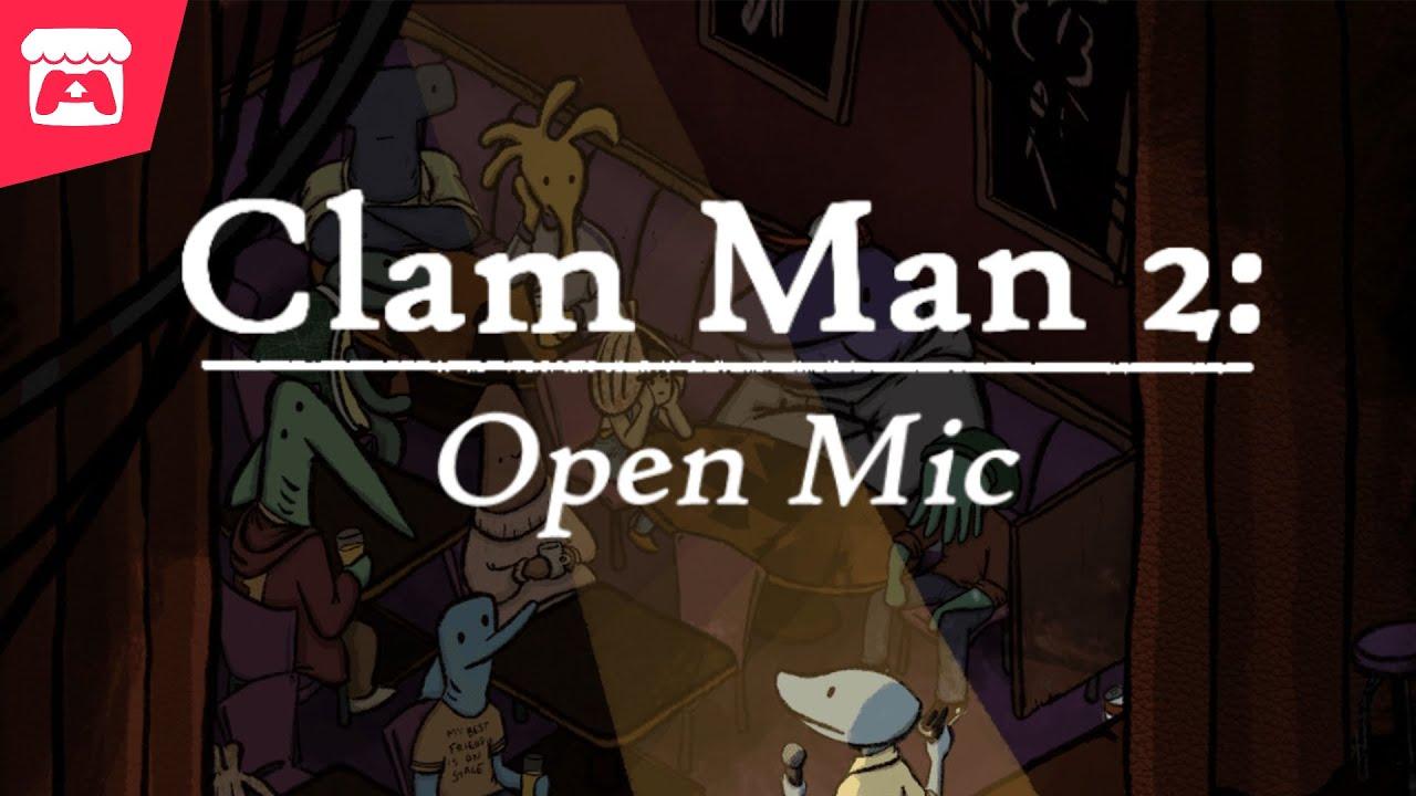 Clam Man 2: Open Mic - A Funny Romp Under The Sea thumbnail