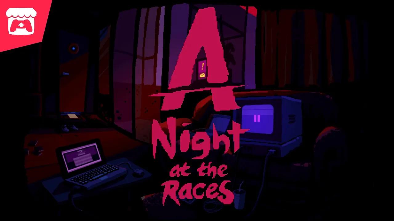 A Night At The Races - Point & Click Adventure + Arcade Platformer thumbnail