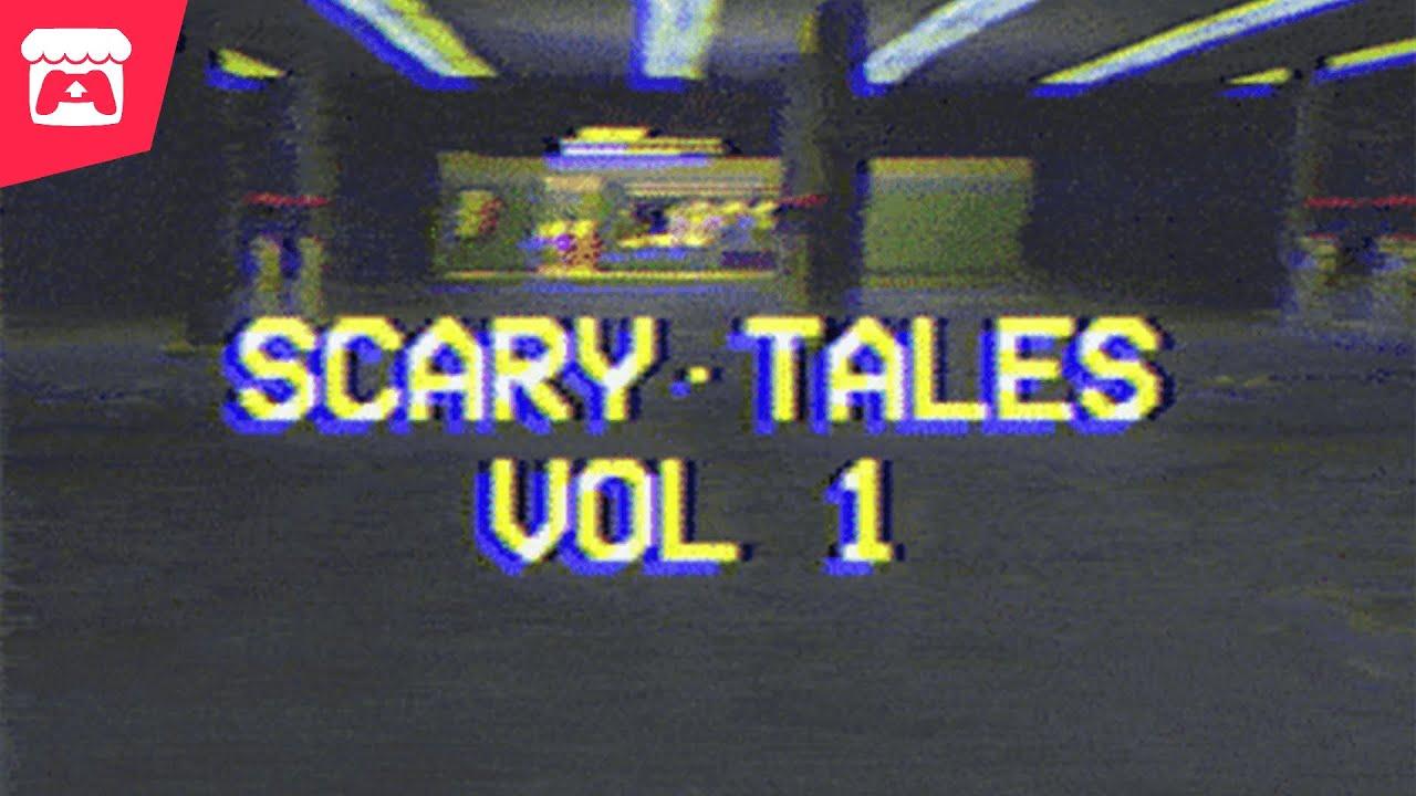 Scary Tales Vol.  1 - Four Scary Games Inside Another Scary Game thumbnail