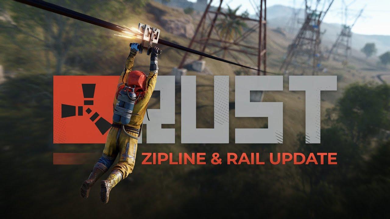 Rust - Zipline & Rail Update thumbnail