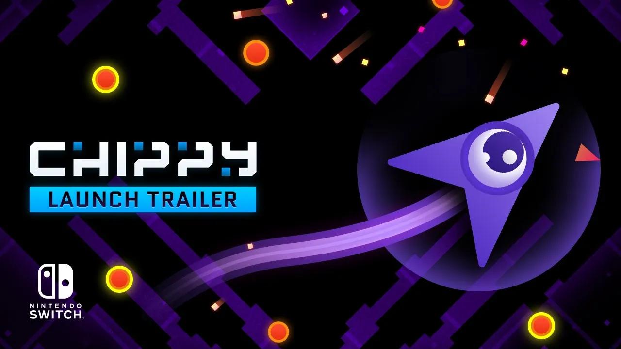 Chippy - Launch Trailer - Nintendo Switch thumbnail