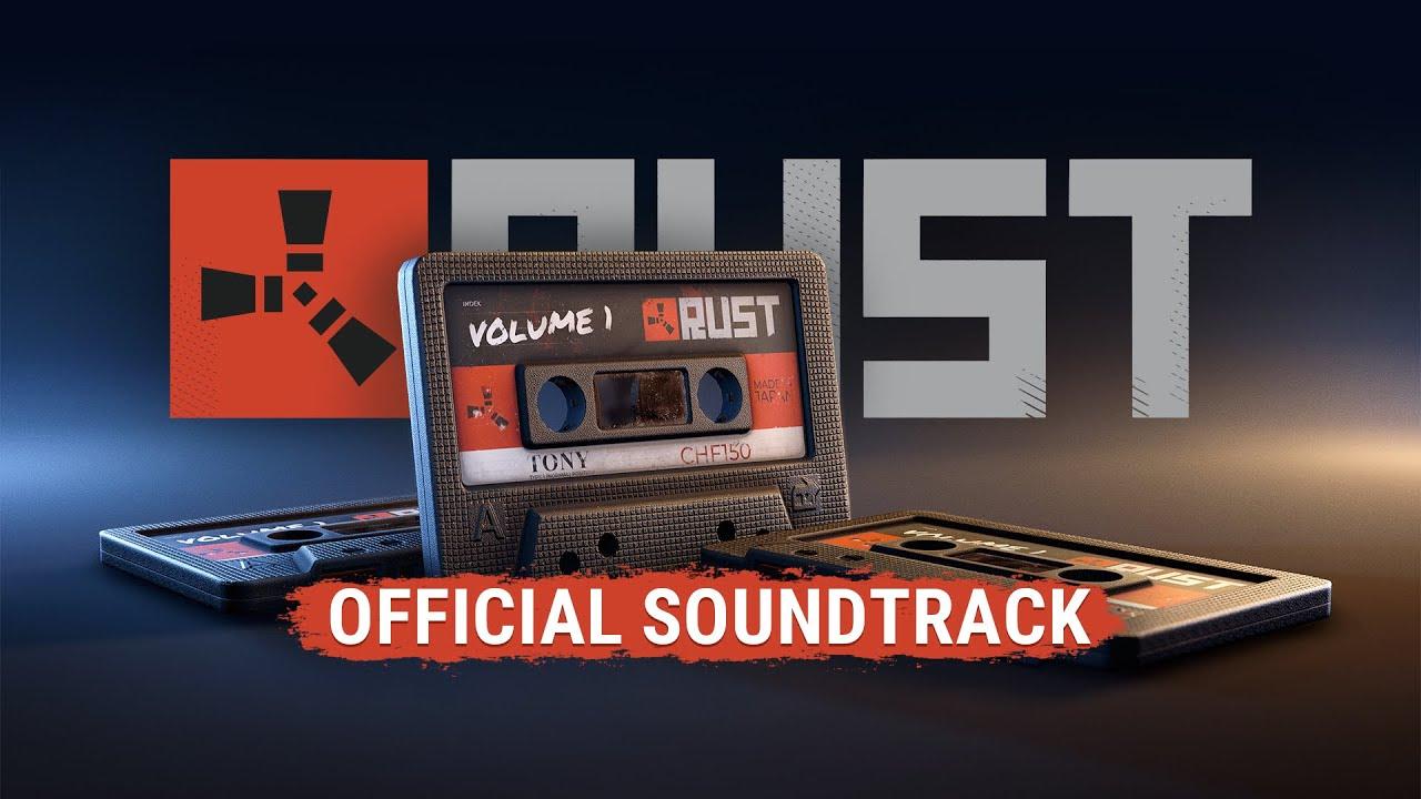 Rust - Official Soundtrack thumbnail