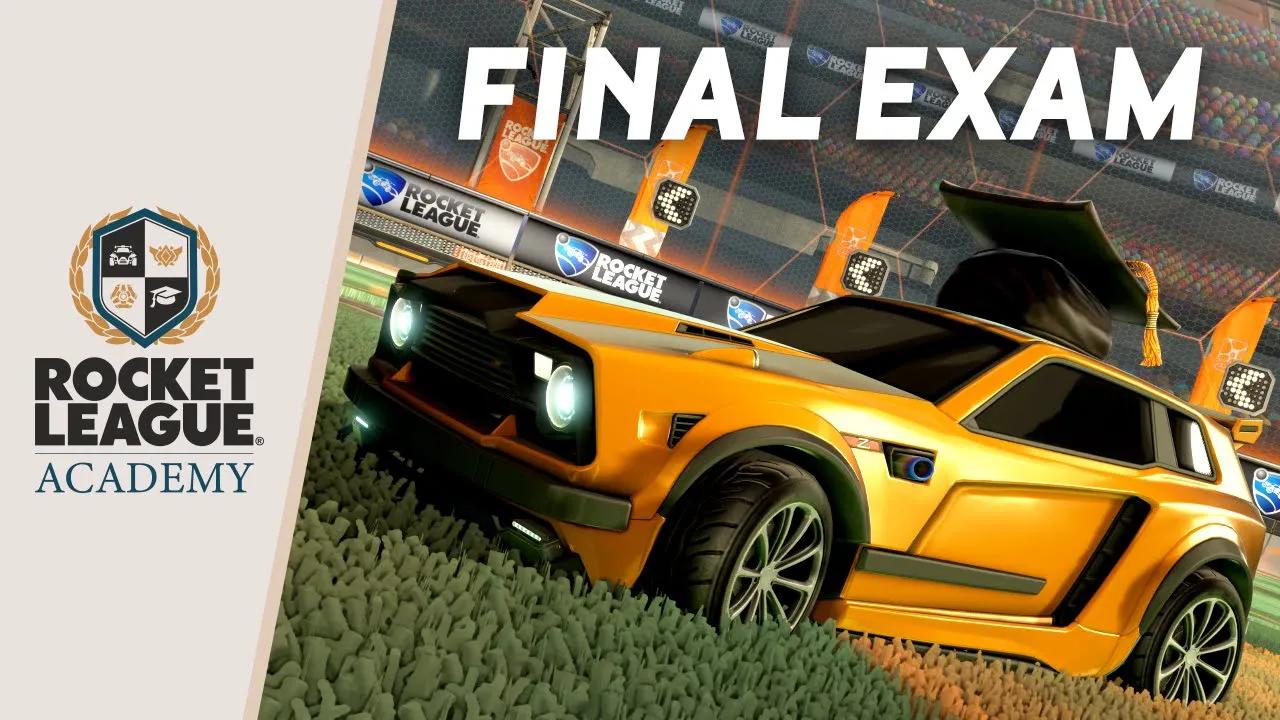 Rocket League® Academy - Final Exam thumbnail