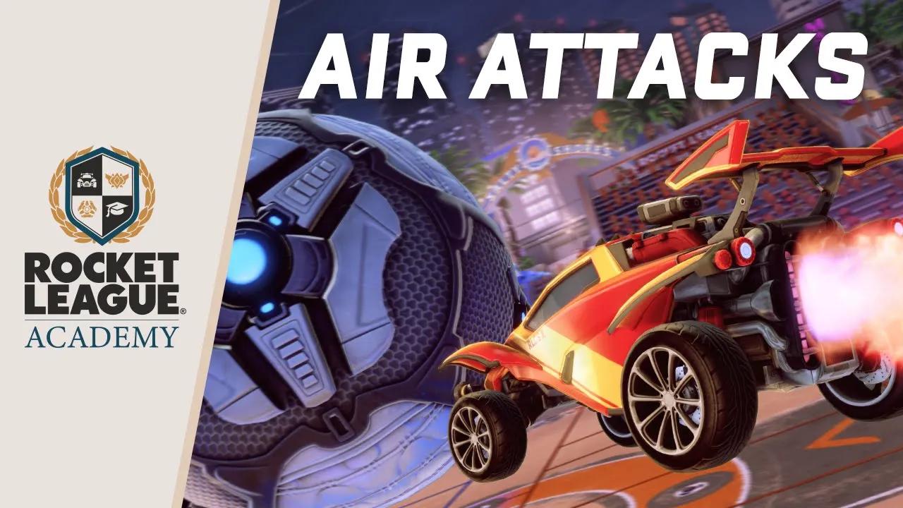 Rocket League® Academy - Air Attacks thumbnail