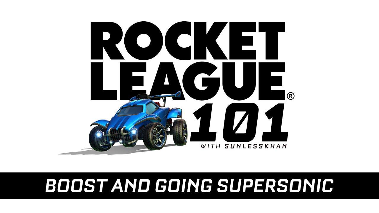 Rocket League 101: Boost and Going Supersonic thumbnail