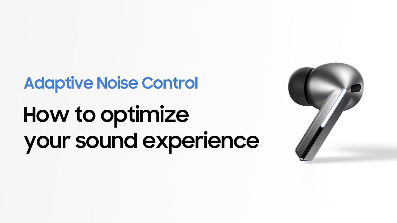 Galaxy Buds3 Pro: How to use Adaptive Noise Control | Samsung thumbnail