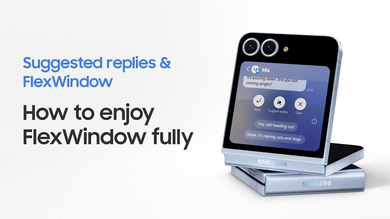 Galaxy Z Flip6: How to use Suggested replies on FlexWindow | Samsung thumbnail
