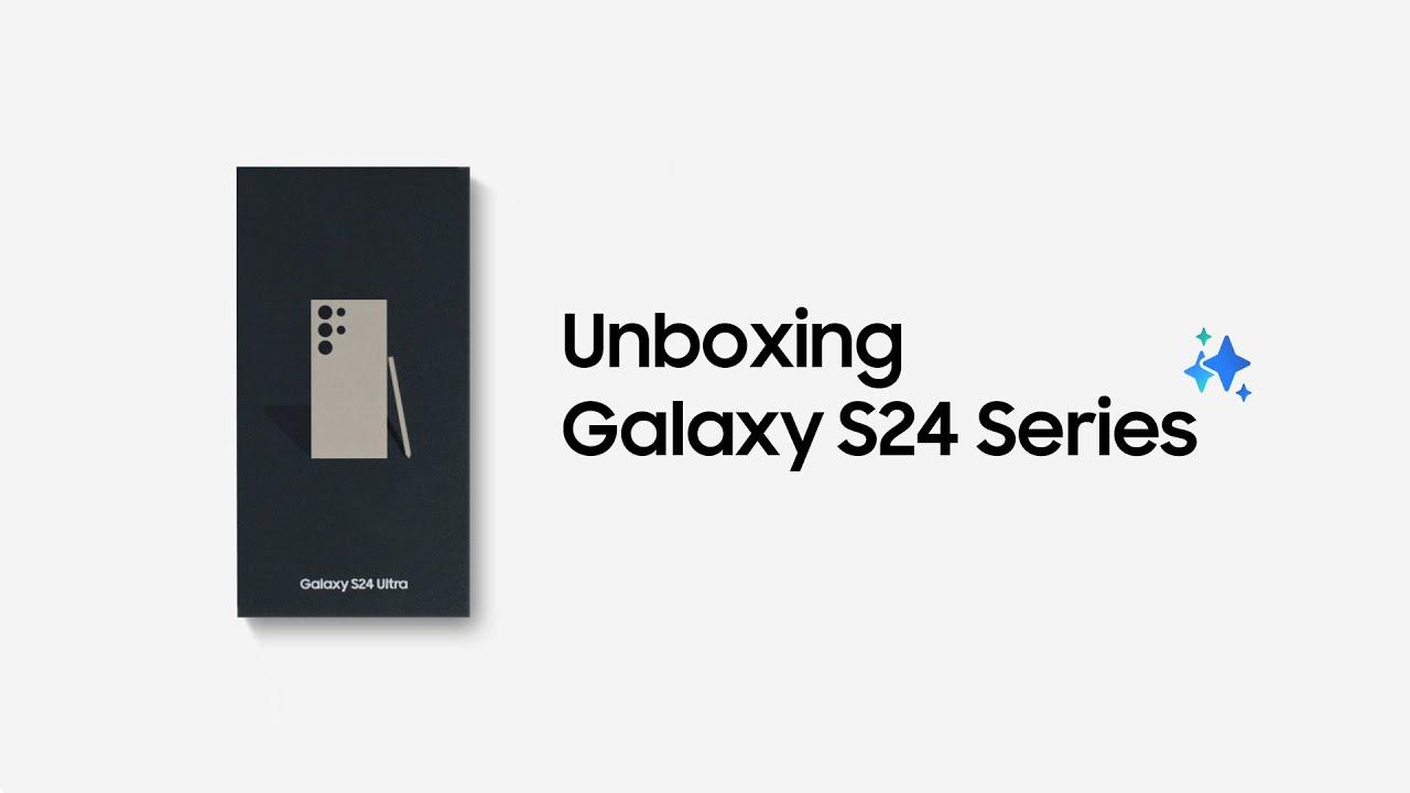 Galaxy S24 Series: Official Unboxing | Samsung thumbnail