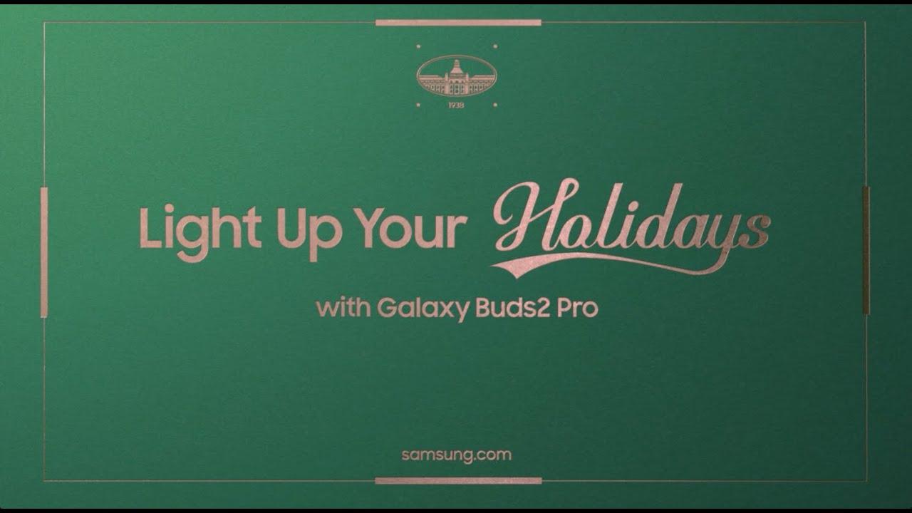 Light up your holiday with Galaxy Buds2 Pro | Samsung thumbnail