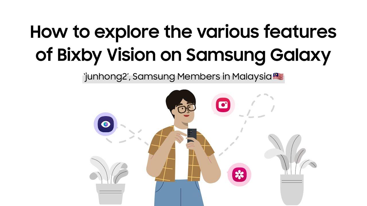 Samsung Members Stars: How to explore the various features of Bixby Vision on Samsung Galaxy thumbnail