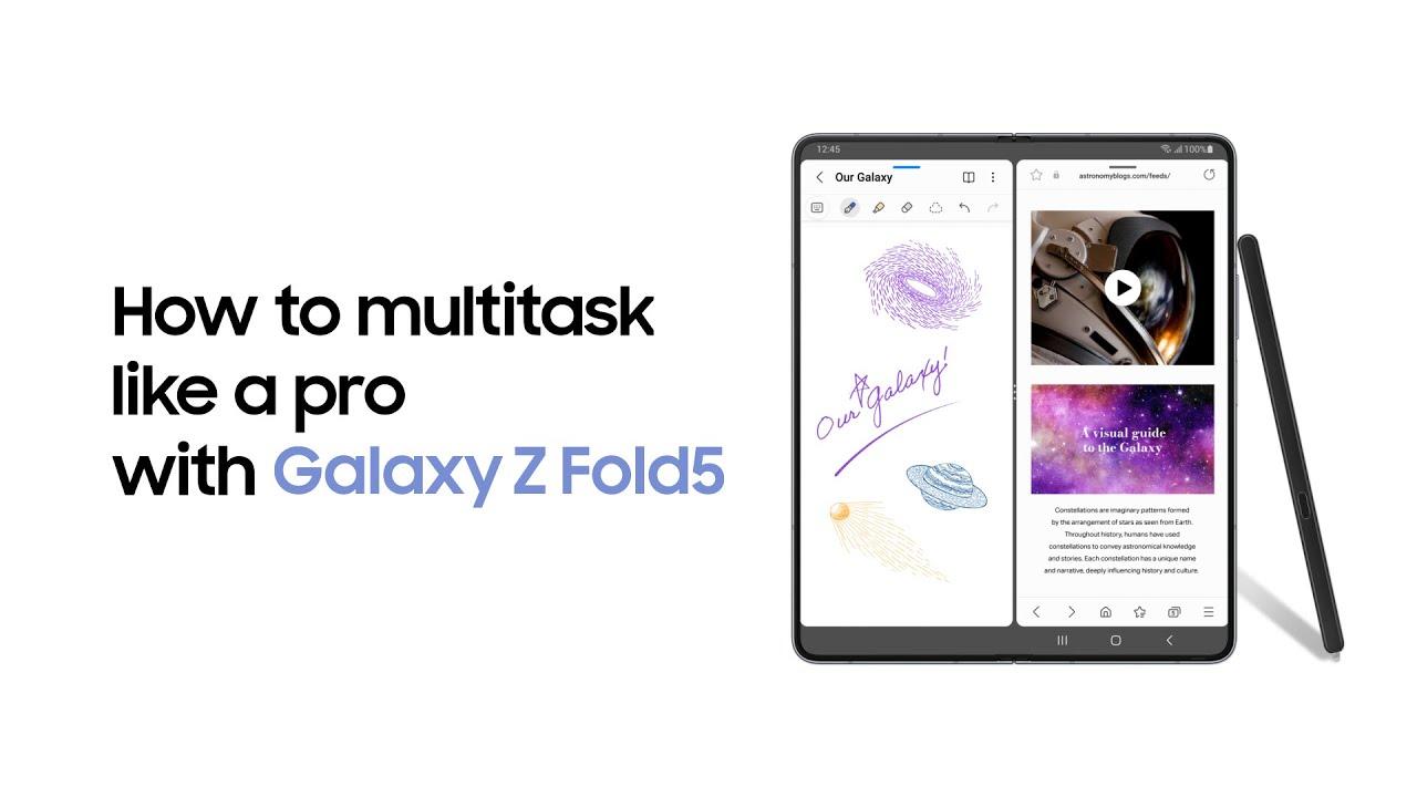 Galaxy Z Fold5: How to multitask like a pro | Samsung​ thumbnail