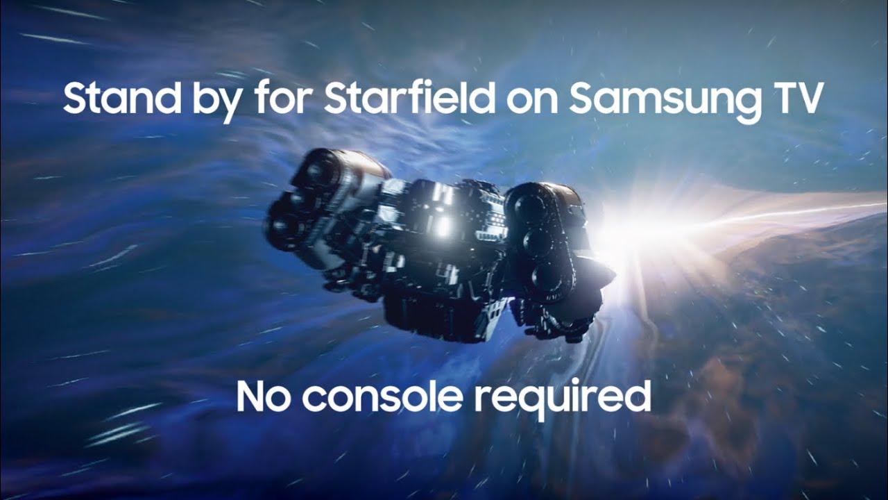 Starfield coming to your screens soon… | Samsung thumbnail