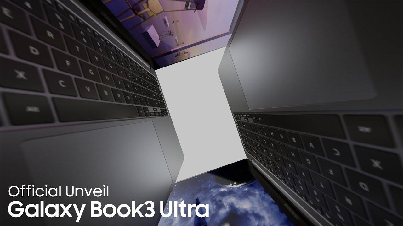 Galaxy Book3 Ultra: Unveiling | Samsung thumbnail