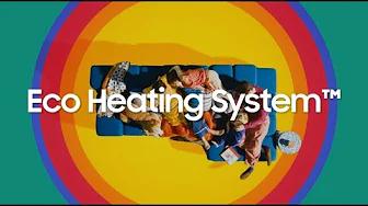 Eco Heating System™: Stronger. Quieter. Greener. │ Samsung thumbnail