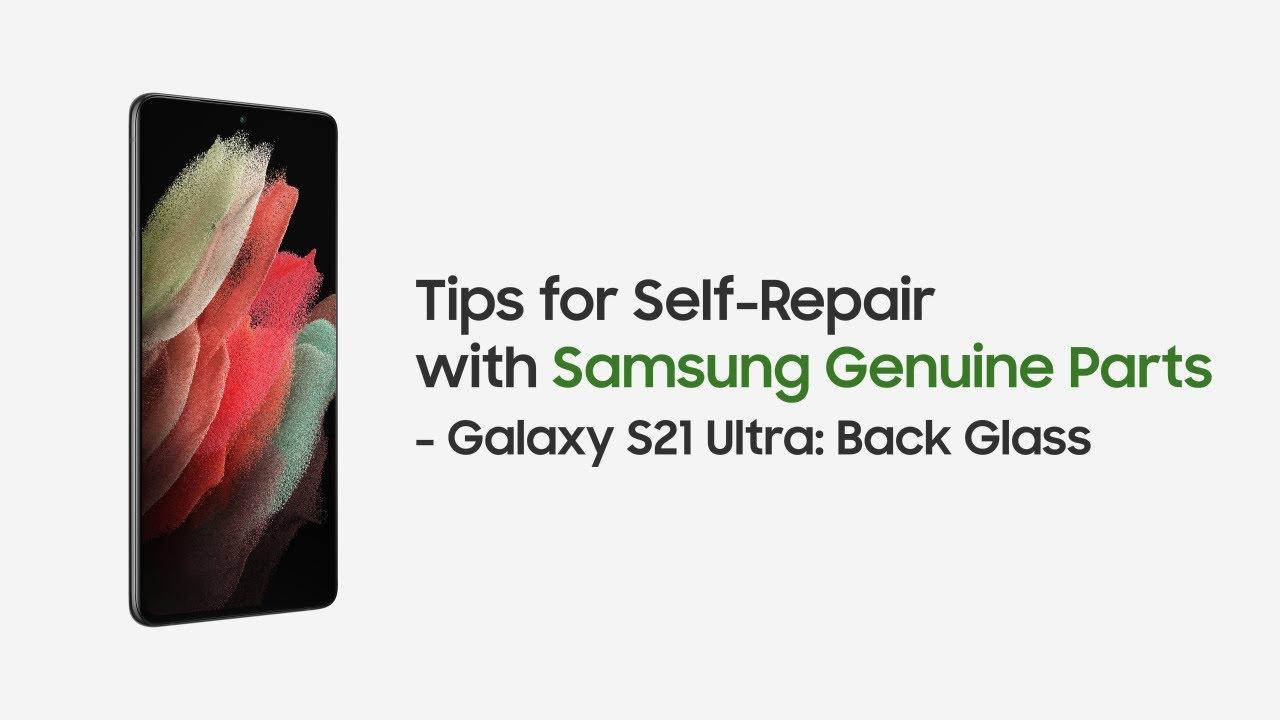 Samsung Support: Self-Repair Overview for Galaxy S21 Back Glass thumbnail