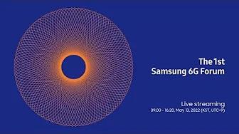 [S6GF2022] Samsung 6G Forum: Save the date | Samsung thumbnail