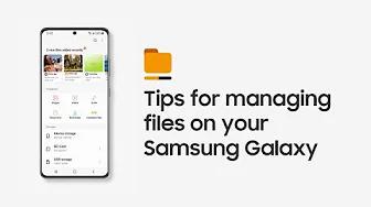 Samsung Support: How to manage files on your Galaxy device thumbnail