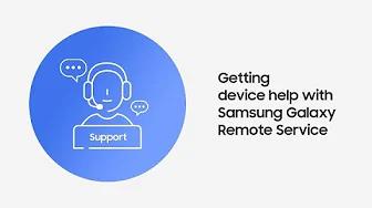 Samsung Support: How to use Remote Service for device help thumbnail