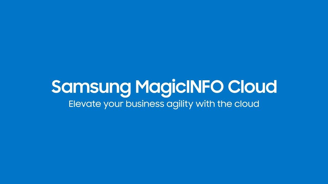 MagicINFO™ Cloud Introduction Video | Samsung thumbnail